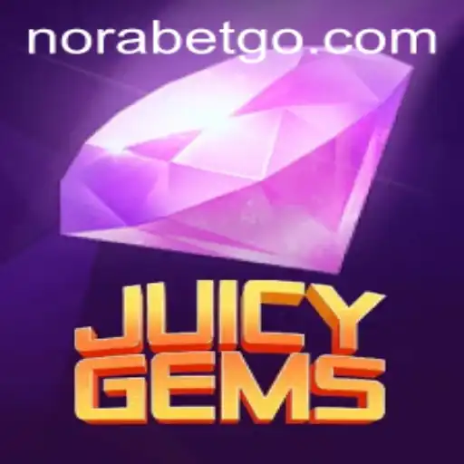 Exploring the Vibrant World of JuicyGems and Norabet